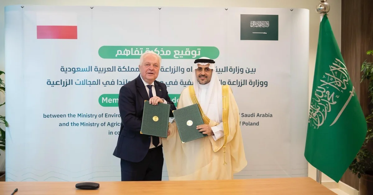 Saudi Arabia, Poland Sign MoU to Boost Agricultural and Livestock Cooperation - Main Image